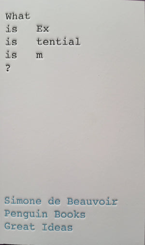What is Existentialism?
