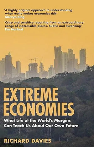 Extreme Economies