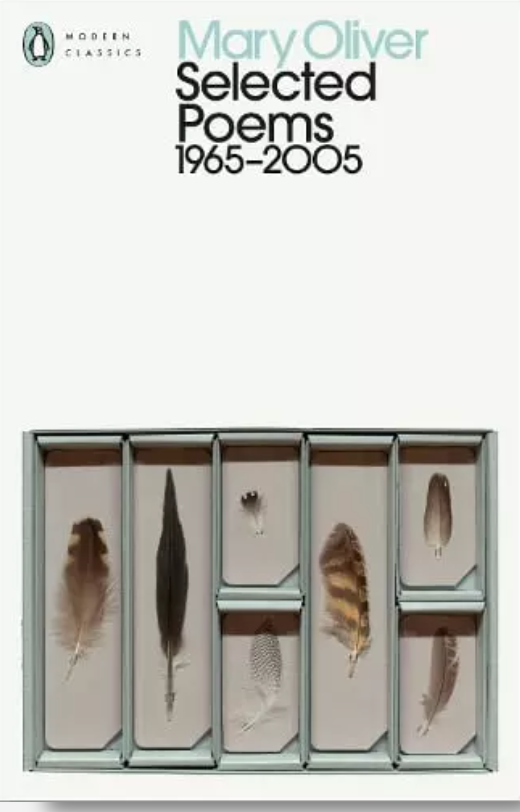 Mary Oliver Selected Poems 1965-2005