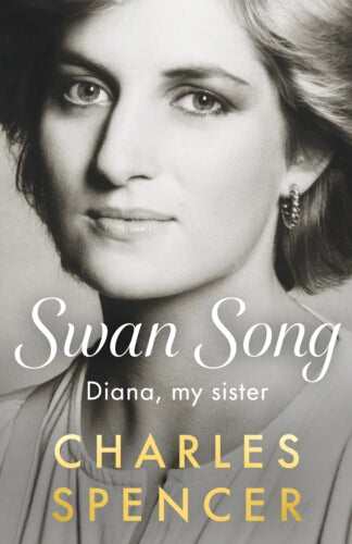 Swan Song: Diana, my sister.