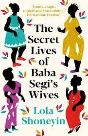 The Secret Lives Of Baba Segi's Wives